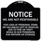 Signmission We Are Not Responsible for Loss of Personal Items or Valuables Left in Vehicles Due, BW-1818-22706 A-DES-BW-1818-22706 - alternate 1